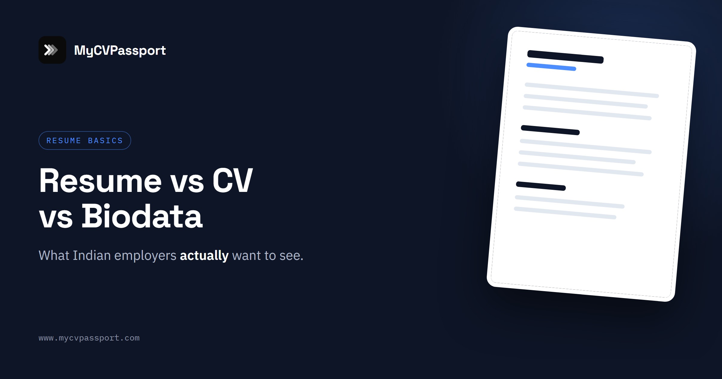 Resume vs CV vs Biodata India: Which One Do You Actually Send?